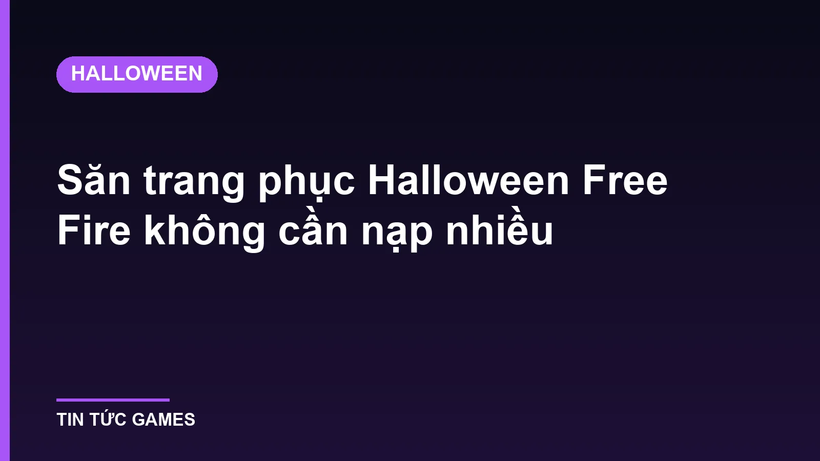 Săn trang phục Halloween Free Fire không cần nạp nhiều